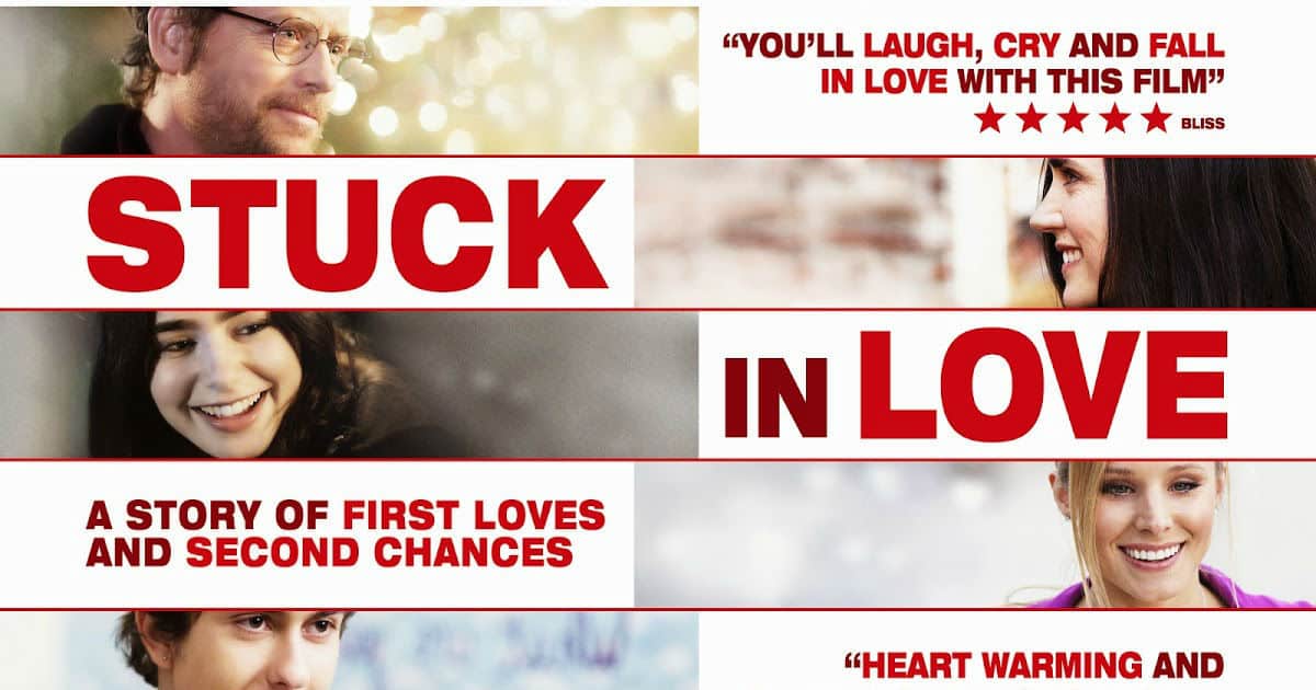 Stuck in Love (2012)