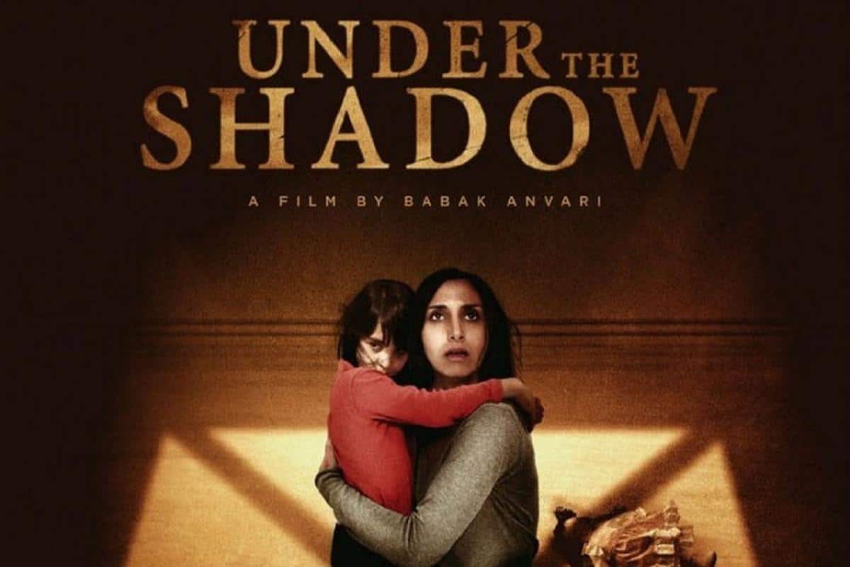 Under the Shadow (2016)