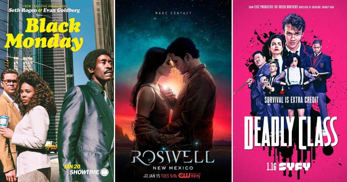 Lunes Negro (Black Monday) │ Roswell: Nuevo México (Roswell: New Mexico) │ Escuela para asesinos (Deadly Class)