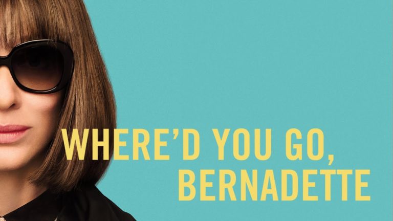 Reseña: Where'd You Go, Bernadette (¿Dónde has ido, Bernadette?, 2019)