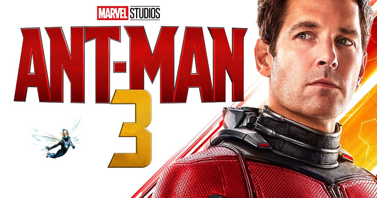 Marvel's 'Ant-Man 3' oficialmente en desarrollo